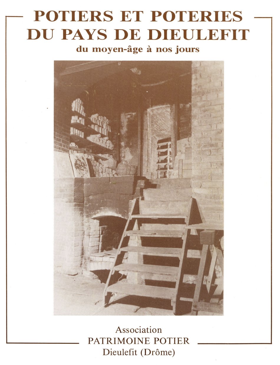 Brochure 1986 Association Patrimoine Potier du moyen-âge à nos jours - Four de la Poterie de la Grande Cheminée au Poët-Laval